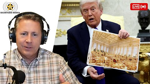 Dems Meltdown Over Trump Ballroom + Kitchen Table Politics - Rightside Radio Broadcast - 10-27-25