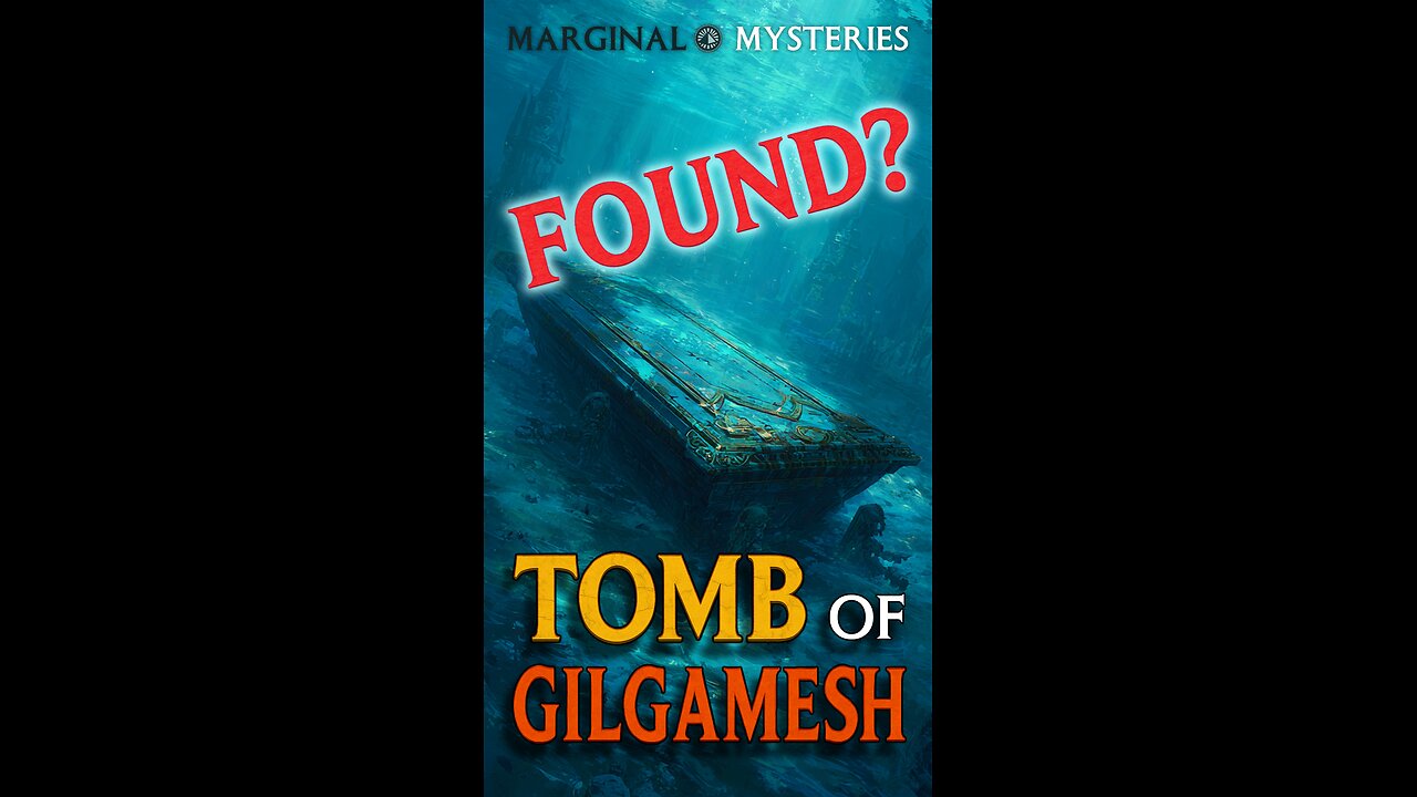 Tomb of Gilgamesh Found? Secrets Under the Euphrates