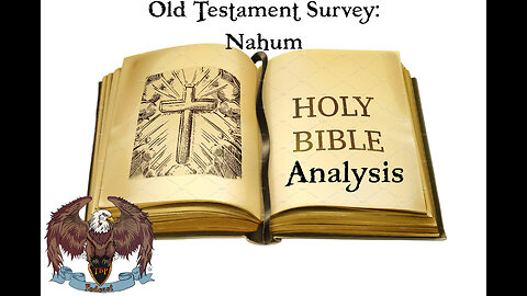 Old Testament Survey Analysis: Nahum