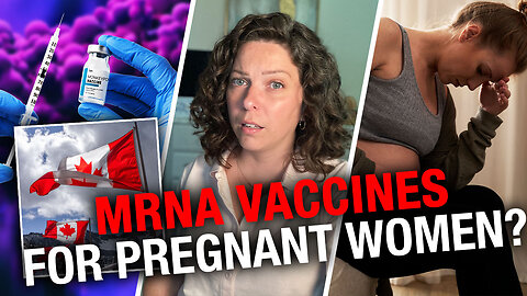 U.S. removes COVID vax for pregnant women as Canada clings to 'safe and effective' narrative