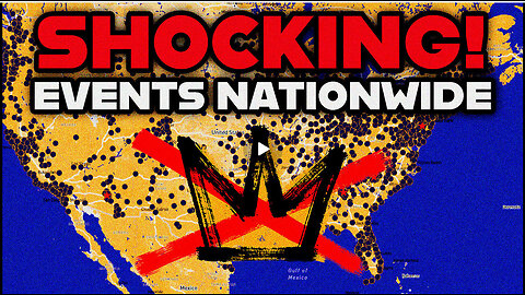 BREAKING: Events Happening Nationwide!!!