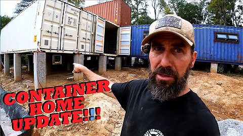 Off-Grid 11 Container House Build - Update!!!