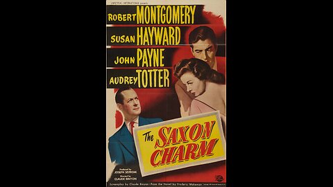 The Saxon Charm (1948) | Directed by Claude Binyon