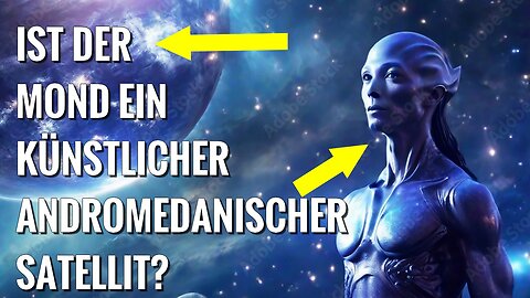 Wurde der Mond von den Andromedanern in die Erdumlaufbahn gebracht?