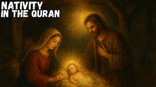 The Nativity of JESUS Hidden in the QURAN