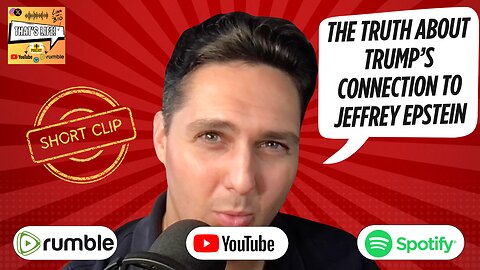 The Truth About Trump's Connection to Jeffrey Epstein