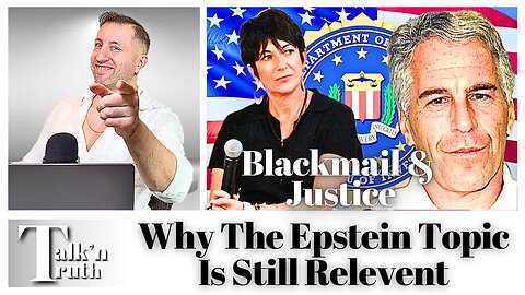 NO Epstein WON'T Go Away!! 2 Reasons Why He's Still Relevant...