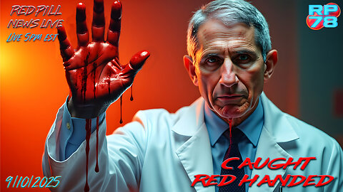 CHARLIE KIRK MURDERED - Fauci Directed Underlings To Destroy Evidence on Red Pill News Live