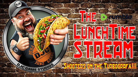 The LunchTime Stream - LIVE Retro Shooters on TURBOGRAFX