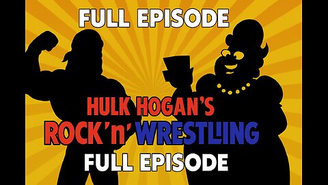 FULL EPISODE; Moolah’s Ugly Salon ¦ Ballot Box Boneheads; Hulk Hogan’s Rock ‘n’ Wrestling