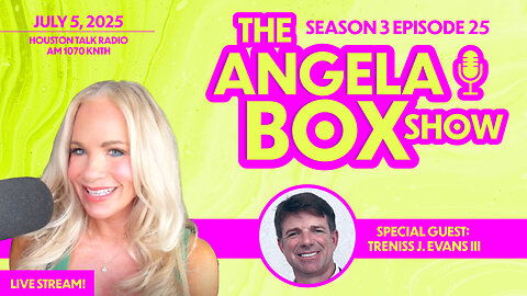 The Angela Box Show 7.5.25 S3 Ep25 - Jan 6 Defendants STILL Imprisoned + MORE