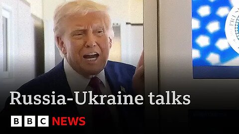 Trump says “nothing will happen” in Ukraine peace talks until he meets Vladimir Putin | BBC News