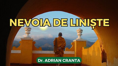 Nevoia de liniște