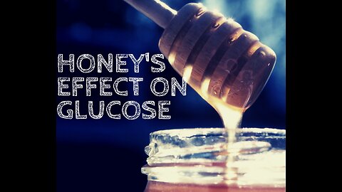 honey's effect on glucose