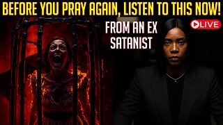 Ex-Satanist Reveals How to Make Your Prayers Unstoppable in the Spirit Realm