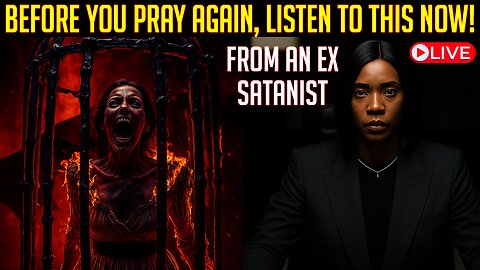Ex-Satanist Reveals How to Make Your Prayers Unstoppable in the Spirit Realm