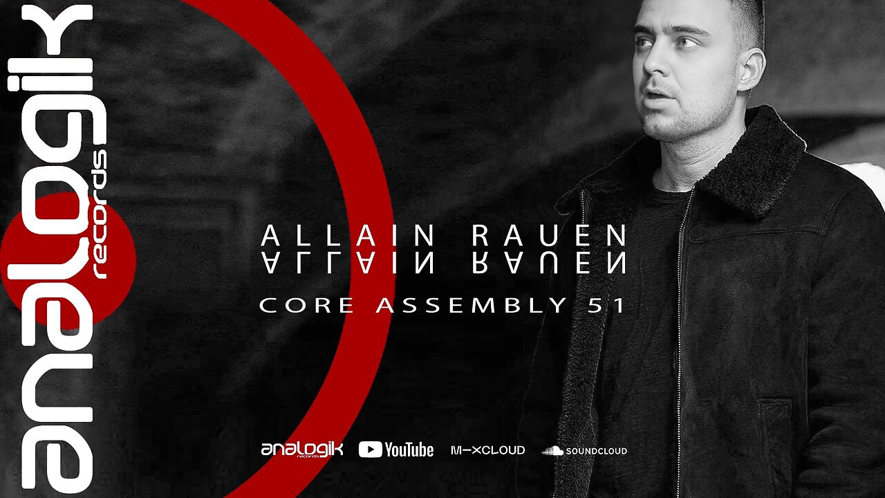 ALLAIN RAUEN - CORE ASSEMBLY 51