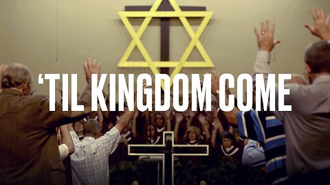 'Til Kingdom Come