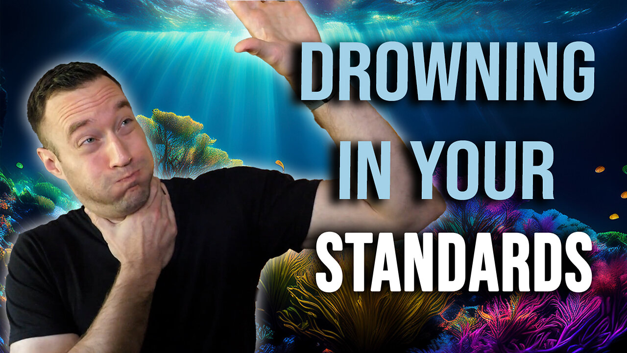 How To Stop Drowning In your Own Standards