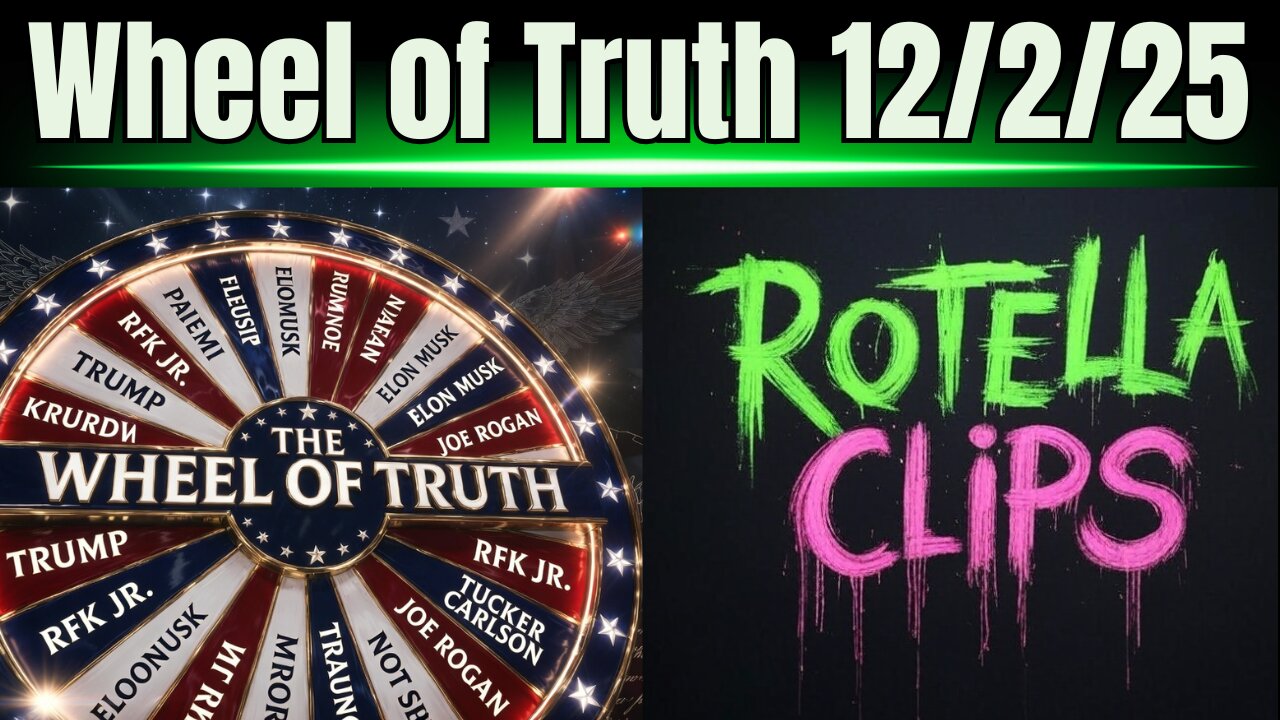 Wheel of Truth 12/2/25
