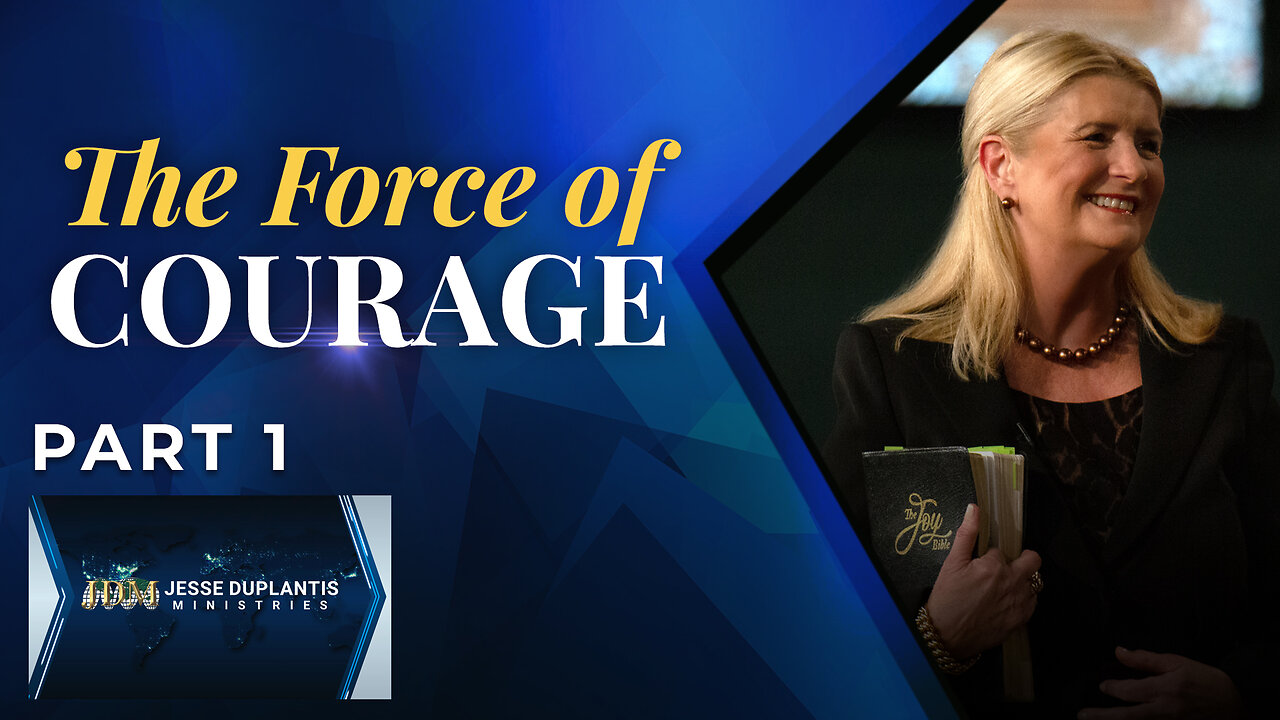 The Force Of Courage, Part 1