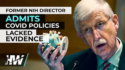 "Ex-NIH Director Confesses: COVID Policies Lacked Evidence-Based Approach"