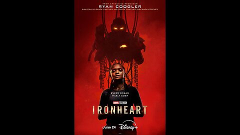 Trailer 2 - Ironheart - 2025 - Disney+