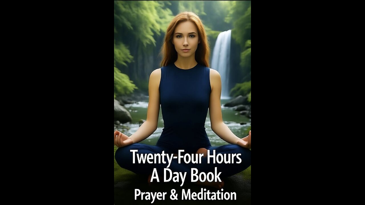 Twenty-Four Hours A Day Book– December 11 - Daily Reading - A.A. - Serenity Prayer & Meditation