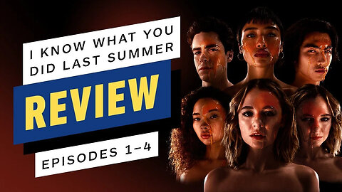 Amazon Prime's I Know What You Did Last Summer Review - Episodes 1-4