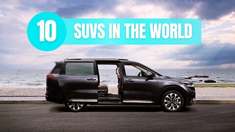 Top 10 Suvs In The World!