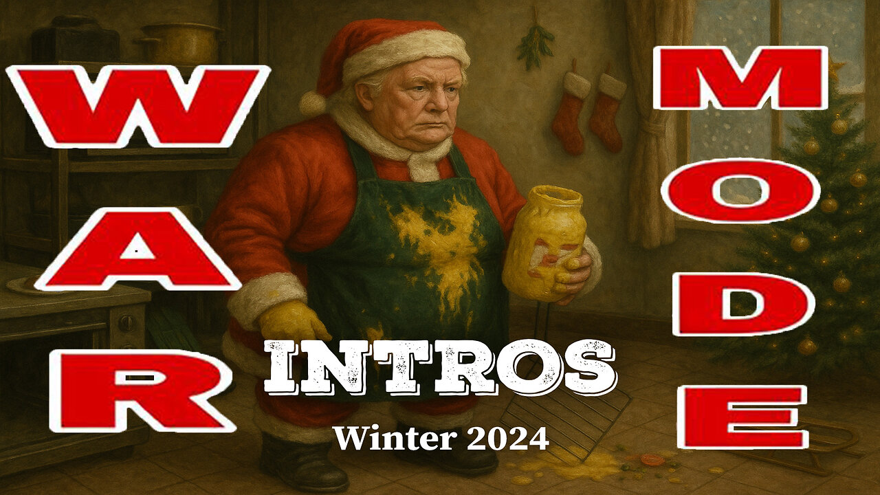 WAR MODE Intros - Winter 2024