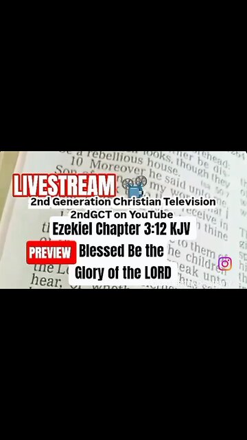 Preview Ezekiel Chapter 3:12 KJV Scriptures Reading Bible Study #preview #livestream #instareel