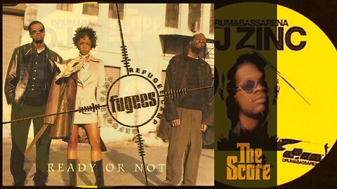 DJ Zinc - Ready or Not (Fugees Drum & Bass Remix)