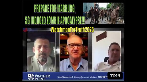 UPDATED! 2025 - PREPARE FOR MARBURG VIRUS, 5G INDUCED ZOMBIE APOCALYPSE!