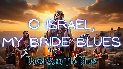 O ISRAEL, MY BRIDE | A Prophetic Lament and Hope from the Heart of Scripture