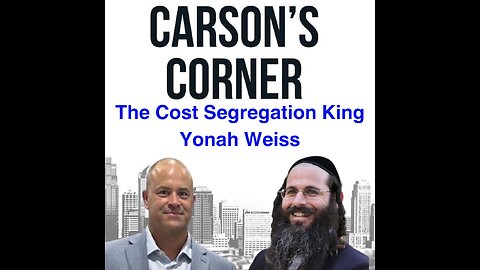 The Cost Segregation King Yonah Weiss