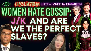 Women Hate Gossip: J/k we are getting into all the news and J/k and are we the perfect slaves?