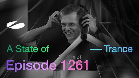 A State of Trance Episode 1261 - Guest Mix by Sarah de Warren