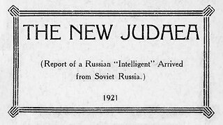 The New Judea (1921) [FULL AUDIOBOOK] Rare Pamphlet on Bolshevik Russian Revolution