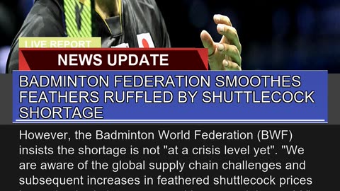Badminton Federation Smoothes Feathers Ruffled by