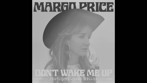 Margo Price, Jesse Welles - Don't Wake Me Up (SLOWED + REVERB)