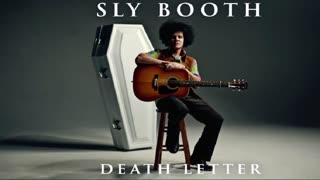 SLY BOOTH DEATH LETTER