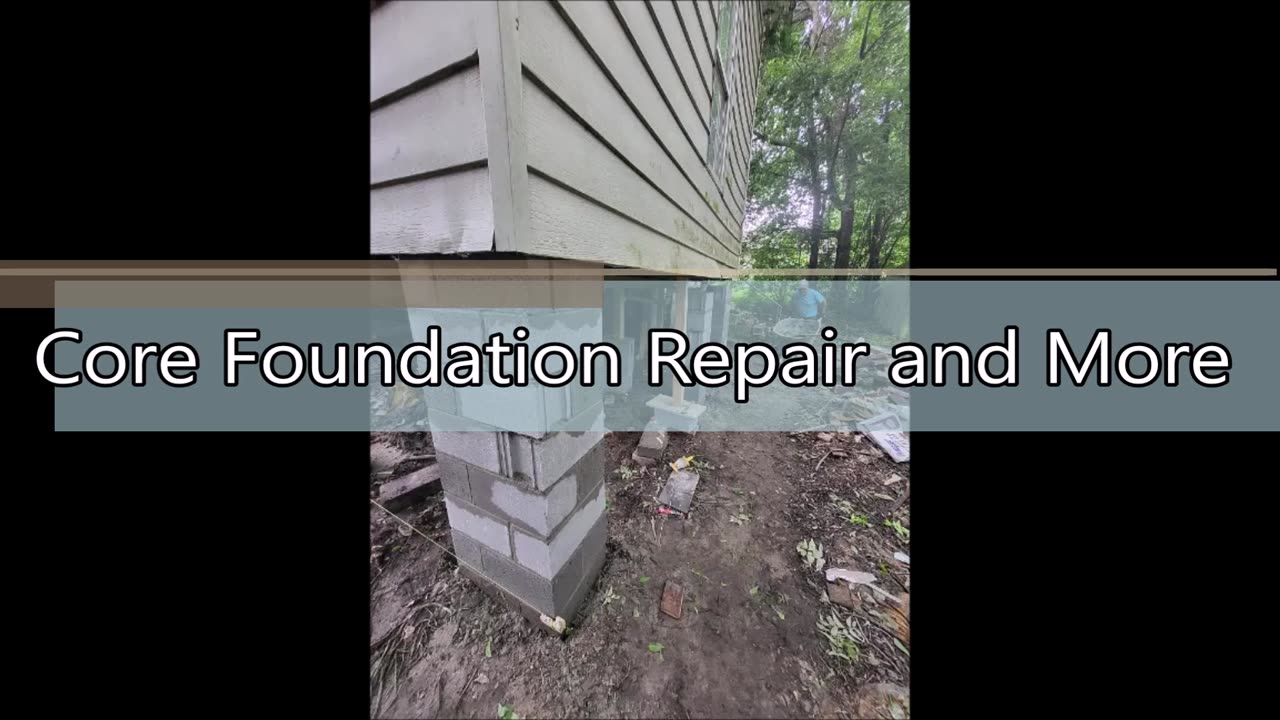 Core Foundation Repair and More