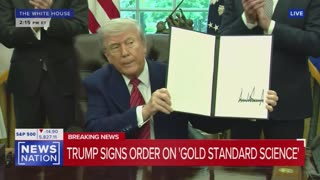 HISTORIC: President Trump just signed an executive order to codify gold-standard science