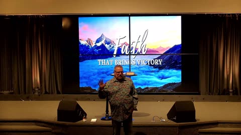 Faith that brings Victory 7-20-25