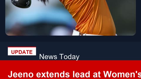 Jeeno extends lead at Women's PGA Championship