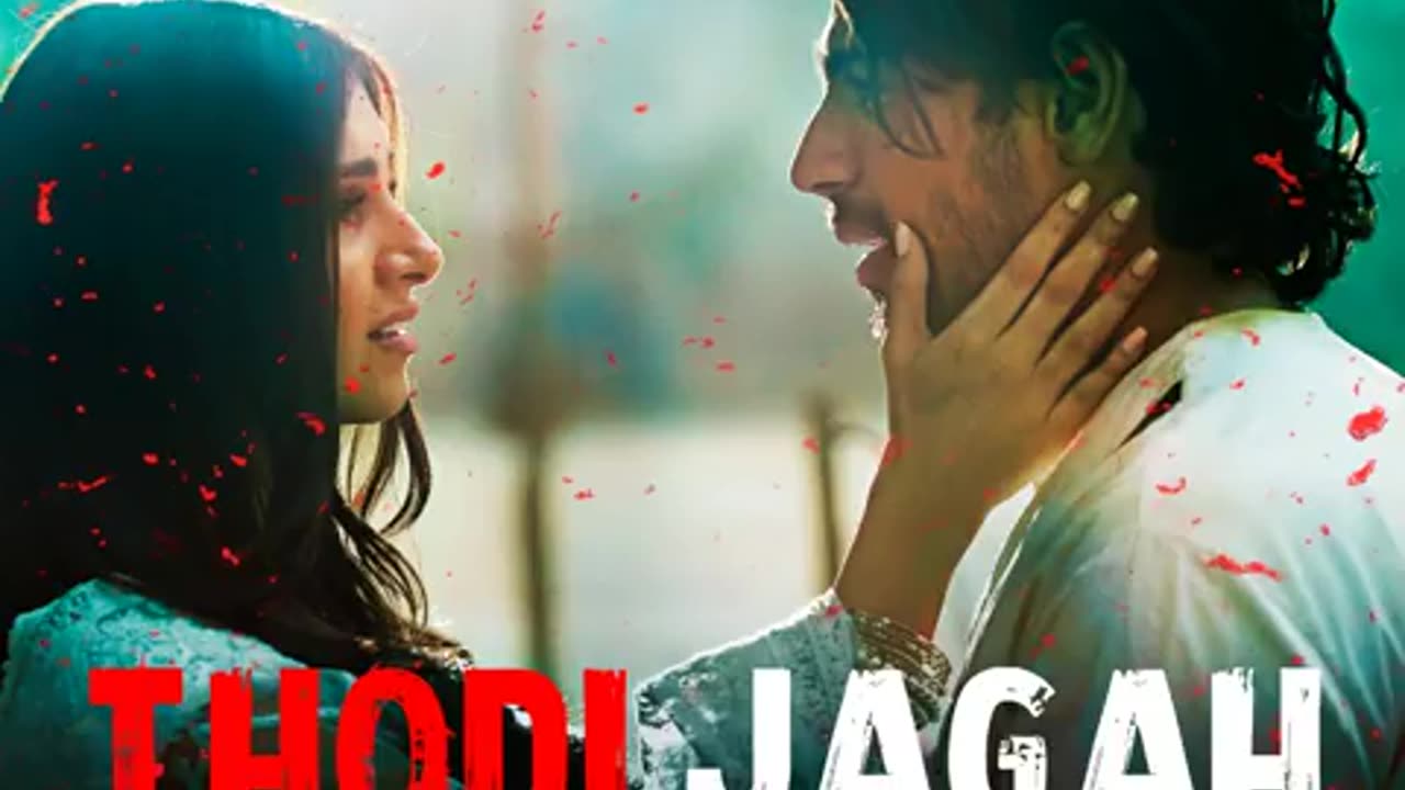Thodg Jagah Song Marjavaa