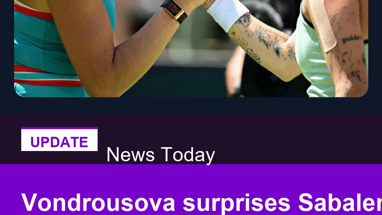 Vondrousova surprises Sabalenka to reach Berlin final