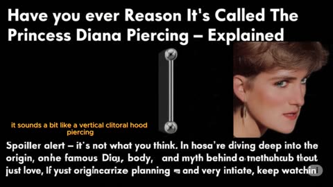The Real Reason It’s Called The Princess Diana Genital Piercing Guide – What You Need To Know