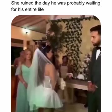 She ruined the day he was probably waiting for his entire life